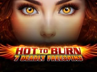 Hot To Burn 7 Deadly Free Spins